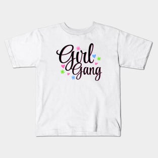 Girl Gang Forever Design Kids T-Shirt